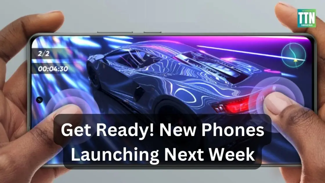 New Phones Launching