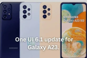 Galaxy A23 Receives Android 14 with One UI 6.1 Update