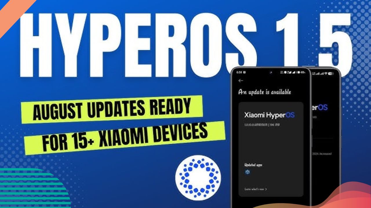 Xiaomi HyperOS 1.5 Update