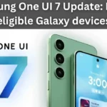 Samsung One UI 7 Update: List of eligible Galaxy devices